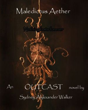 [Outcast 01] • Maledictus Aether